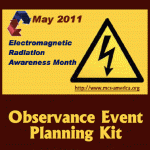 May is Electromagnetic Radiation Awareness Month