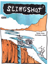 Slingshot magazine cover
