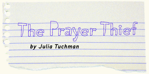 The Prayer Thief