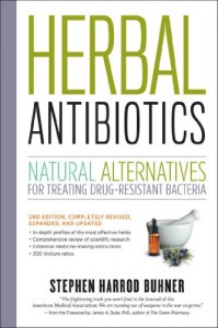 2nd edition of Stephen Buhner's Herbal Antibiotics