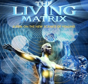 Movie: The Living Matrix