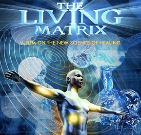 The Living Matrix