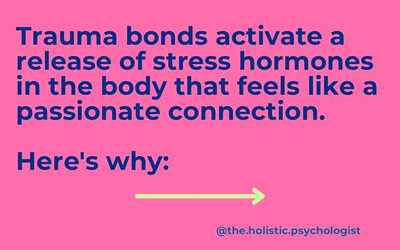 Why are Trauma Bonds so Attractive?