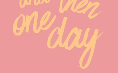 New Book: And Then One Day